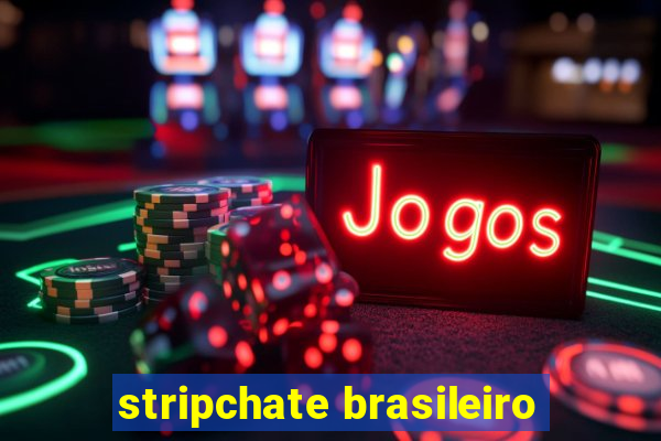 stripchate brasileiro